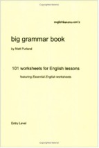 Big grammar book  101 worksheets for english lessons  by matt purland