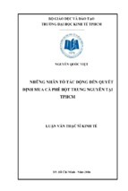 Những nhân tố tác động đến quyết định mua cà phê bột trung nguyên tại tphcm