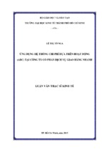 ứng dụng hệ thống chi phí dựa trên hoạt động (acb) tại công ty cổ phần dịch vụ giao hàng nhanh