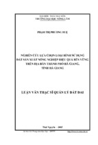 Nghiên cứu lựa chọn loại hình sử dụng đất sản xuất nông nghiệp hiệu quả bền vững trên địa bàn thành phố hà giang, tỉnh hà giang