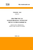 Công trình thủy lợi   khoan nổ mìn đào đá   phương pháp thiết kế, thi công và nghiệm thutcvn 91612012 = hydraulic structures   drilling blast holes methods in design, construction 