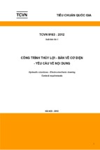 Công trình thủy lợi   bản vẽ cơ điện   yêu cầu về nội dungtcvn 91632012 = hydraulic structures   electro mechanic drawing content requirements