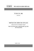 Thiết kế công trình chịu động đất  phần 1 quy định chung, tác động động đất và quy định đối với kết cấu nhà. phần 2 nền móng, tường chắn và các vấn đề địa kỹ thuật. tcxdvn 3752006.