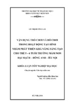 Phát triển khả năng sáng tạo cho trẻ 5 – 6 tuổi lớp a1 trƣờng mầm non đại mạch – đông anh – hà nội qua quá trình lồng ghép đồ chơi và trò chơi trong hoạt động tạo hình