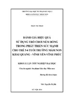 đánh giá hiệu quả sử dụng trò chơi ném bóng trong phát triển sức mạnh cho trẻ 5 6 tuổi ở trường mầm non khai quang   vĩnh yên   vĩnh phúc