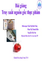 Bài giảng truy xuất nguồn gốc thực phẩm  trần thị bích thủy, phan thị thanh hiền, nguyễn thị vân