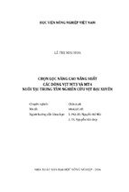 Chọn lọc nâng cao năng suất các dòng vịt mt3 và mt4 nuôi tại trung tâm nghiên cứu vịt đại xuyên