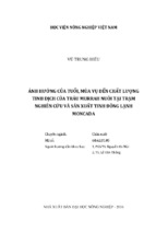 ảnh hưởng của tuổi, mùa vụ đến chất lượng tinh dịch của trâu murrah nuôi tại trạm nghiên cứu và sản xuất tinh đông lạnh moncada