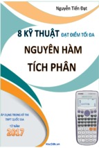 8 kỹ thuật đạt điểm tối đa bài toán nguyên hàm -  tích phân