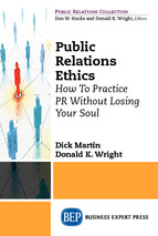 Public relations ethics how to practice pr without losing your soul