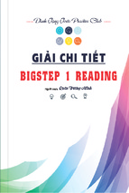 Giải chi tiết bigstep 1 reading part 5, 6, 7 (phần 1/3)
