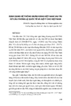 ĐỊNH DẠNG HỆ THỐNG NGÂN HÀNG VIỆT NAM SAU TÁI CƠ CẤU: THÔNG LỆ QUỐC TẾ VÀ GỢI Ý CHO VIỆT NAM