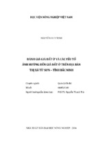 đánh giá giá đất ở và các yếu tố ảnh hưởng đến giá đất ở trên địa bàn thị xã từ sơn – tỉnh bắc ninh