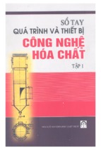 Sổ tay các quá trình công nghê hóa chất (tập 1)