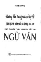 [HOT NEW] Hướng dẫn ôn tập nhanh kì thi trung học phổ thông quốc gia năm học 2016 -  2017 thủ thuật giải nhanh đề thi trắc nghiệm ngữ văn-  chí bằng (full)