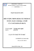 Biểu tượng trong bộ ba tác phẩm xứ tuyết, ngàn cánh hạc, cố đô của yasunari kawabata