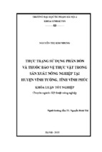 Thực trạng sử dụng phân bón và thuốc bảo vệ thực vật trong sản xuất nông nghiệp tại huyện vĩnh tường, tỉnh vĩnh phúc