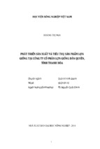 Phát triển sản xuất và tiêu thụ sản phẩm lợn giống tại công ty cổ phần lợn giống dân quyền, tỉnh thanh hóa