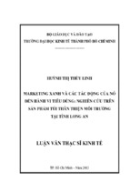 Marketing xanh và các tác động của nó đến hành vi tiêu dùng nghiên cứu trên sản phẩm túi thân thiện môi trường tại tỉnh Long An