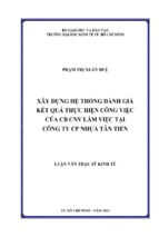 Xây dựng hệ thống đánh giá kết quả thực hiện công việc của CB CNV làm việc tại công ty CP nhựa Tân Tiến