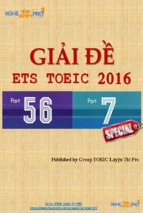 Giải chi tiết part 5 6 7 toeic 2016  