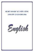 Bộ đề thi học kì 2 môn tiếng anh lớp 12 năm 2015 2016