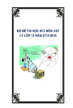Bộ đề thi học kì 2 môn vật lý lớp 12 năm 2015 2016