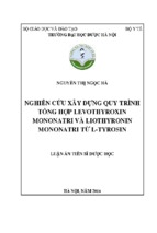 Nghiên cứu xây dựng quy trình tổng hợp levothyroxin mononatri và liothyronin mononatri từ l tyrosin