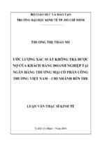 ước lượng xác suất không trả được nợ của khách hàng doanh nghiệp tại ngân hàng tmcp công thương việt nam chi nhánh bến tre