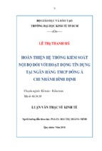 Hoàn thiện hệ thống kiểm soát nội bộ đối với hoạt động tín dụng tại ngân hàng tmcp đông á chi nhánh bình định