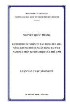 Kiểm định các nhân tố tác động đến khả năng khủng hoảng ngân hàng tại việt nam dựa trên kinh nghiệm của thế giới