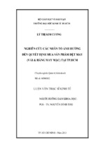 Nghiên cứu các nhân tố ảnh hưởng đến quyết định mua sản phẩm dệt may (vải & hàng may mặc) tại tp. hồ chí minh