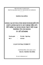 Nâng cao sự hài lòng khách hàng đối với chất lượng dịch vụ huy động tiền gửi tiết kiệm tại ngân hàng tmcp việt nam thương tín chi nhánh tphcm