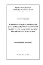 Nghiên cứu các nhân tố ảnh hưởng đến quyết định lực chọn nhà cung cấp nguyên phụ liệu của các doanh nghiệp may xuất khẩu trên địa bàn thành phố hồ chí minh