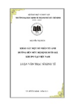 Khảo sát một số nhân tố ảnh hưởng đến mức độ định dưới giá khi ipo tại việt nam