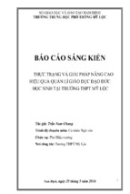 Skkn thực trạng và giải pháp nâng cao hiệu quả quản lí giáo dục đạo đức học sinh tại trường thpt mỹ lộc