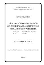 Nâng cao sự hài lòng của người gửi tiền tại ngân hàng thương mại cổ phần xăng dầu petrolimex