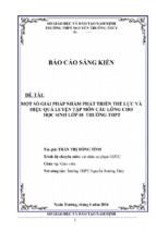 Sáng kiến một số giải pháp nhằm phát triển thể lực và hiệu quả luyện tập môn cầu lông cho học sinh lớp 10 trường thpt