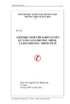 Sáng kiến kinh nghiệm giúp học sinh lớp 10 rèn luyện kỹ năng giải phương trình và bất phương trình vô tỉ