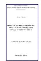 Quản lý việc đổi mới giảng dạy tiếng anh trong các trường trung học cơ sở công lập thành phố hồ chí minh