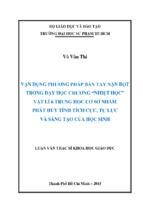 Vận dụng phương pháp bàn tay nặn bột trong dạy học chương “nhiệt học” vật lí 6 trung học cơ sở nhằm phát huy tính tích cực, tự lực và sáng tạo của học sinh