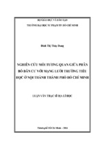 Nghiên cứu mối tương quan giữa phân bố dân cư với mạng lưới trường tiểu học ở nội thành thành phố hồ chí minh