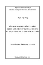 Xác định hoạt độ phóng xạ bằng hệ phổ kế gamma sử dụng đầu dò hpge và nai(tl) trong phân tích mẫu địa chất