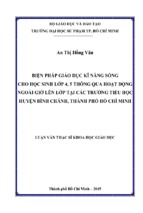 Biện pháp giáo dục kĩ năng sống cho học sinh lớp 4, 5 thông qua hoạt động ngoài giờ lên lớp tại các trường tiểu học huyện bình chánh, thành phố hồ chí minh