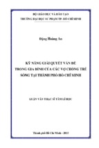 Kỹ năng giải quyết vấn đề trong gia đình của các vợ chồng trẻ sống tại thành phố hồ chí minh