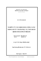 Nghiên cứu xác định hàm lượng canxi trong huyết thanh phục vụ chuẩn đoán bệnh còi xương ở trẻ em