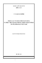 Lkt vũ thị khánh phương pháp luật về bảo lãnh ngân hàng và thực tiễn tại ngân hàng thương mại cổ phần techcombank ở việt nam