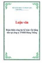 Luận văn hoàn thiện công tác kế toán vốn bằng tiền tại công ty tnhh hùng thắng, luận văn tốt nghiệp đại học, thạc sĩ, đồ án,tiểu luận tốt nghiệp