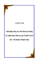 Luận văn giải pháp nâng cao chất lượng tín dụng tại ngân hàng thương mại cổ phần quân đội   chi nhánh thanh xuân, luận văn tốt nghiệp đại học, thạc sĩ, đồ án,tiểu luận tốt nghiệp