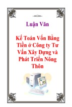 Luận văn kế toán vốn bằng tiền ở công ty tư vấn xây dựng và phát triển nông thôn, luận văn tốt nghiệp đại học, thạc sĩ, đồ án,tiểu luận tốt nghiệp